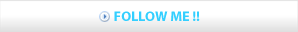 Follow Me!!