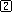 2 2